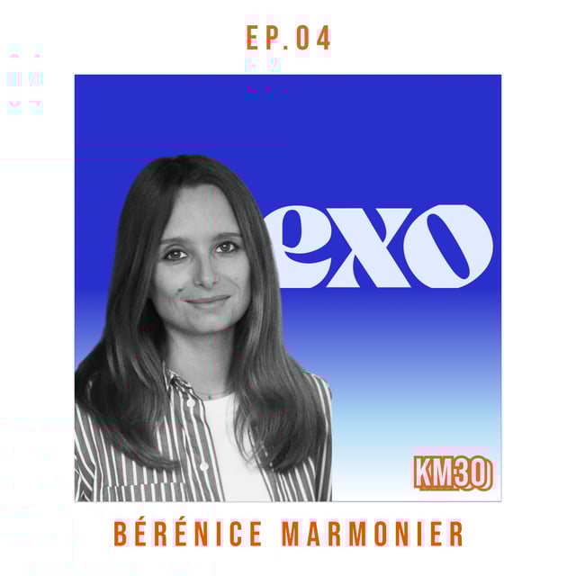 EP4 - Bérénice Marmonier - Cofondatrice de Exo image