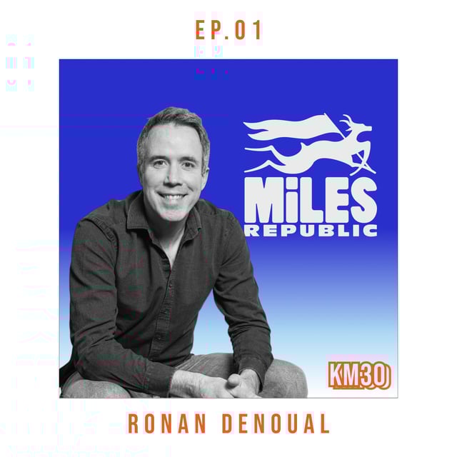 EP1 - Ronan Denoual, Cofondateur et CEO de Miles Republic  image