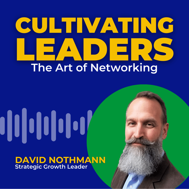 The Art of Networking with David Nothmann image