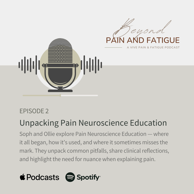 Episode 2: Unpacking Pain Neuroscience Education (PNE) - Benefits, Misconceptions and Criticisms image