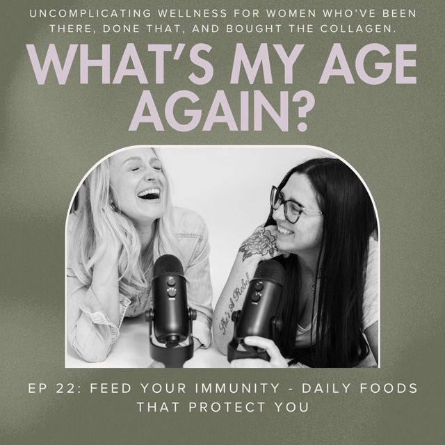 Ep 22: Feed Your Immunity - Daily Foods That Protect You image