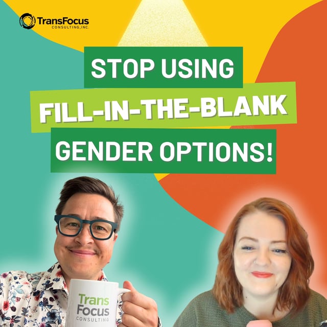 13. Stop Using Fill-In-The-Blank Gender Options! image