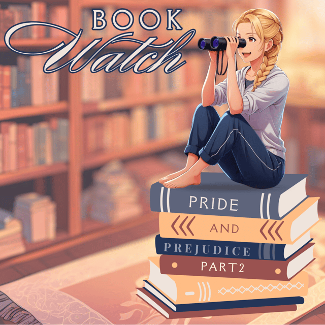 Pride and Prejudice Part Two: Plot Analysis  image