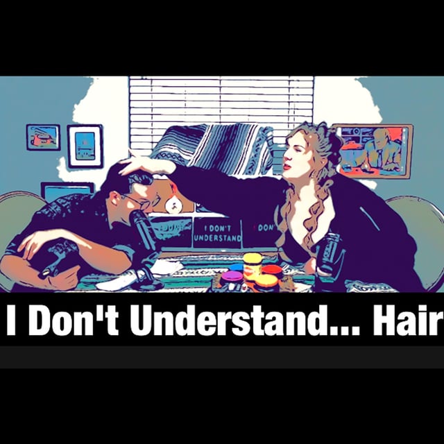 I Don't Understand... Hair  image