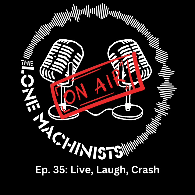 Ep. 35: Live, Laugh, Crash image