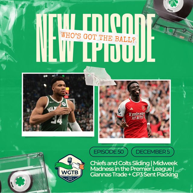 Chiefs and Colts Sliding | Midweek Madness in the Premier League | Giannas Trade + CP3 Sent Packing image