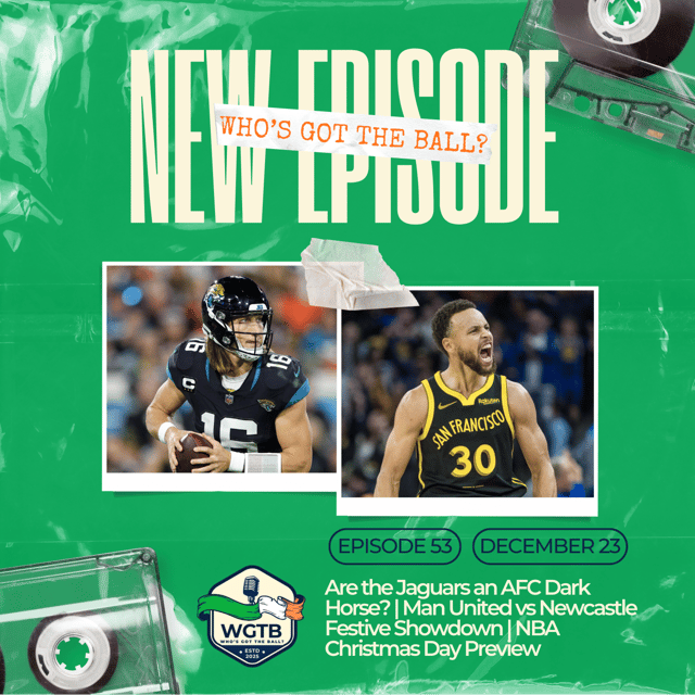 Are the Jaguars an AFC Dark Horse? | Man United vs Newcastle Festive Showdown | NBA Christmas Day Preview image