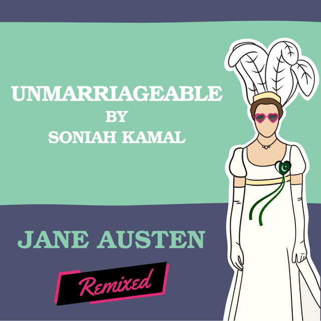 Unmarriageable By Soniah Kamal image