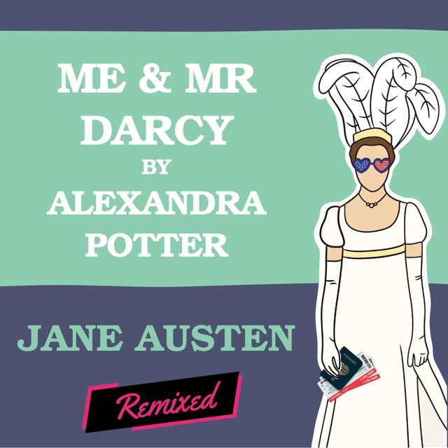 Me & Mr Darcy by Alexandra Potter image