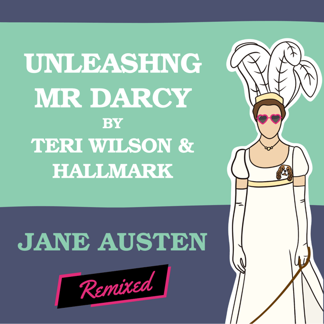 Unleashing Mr Darcy by Teri Wilson image