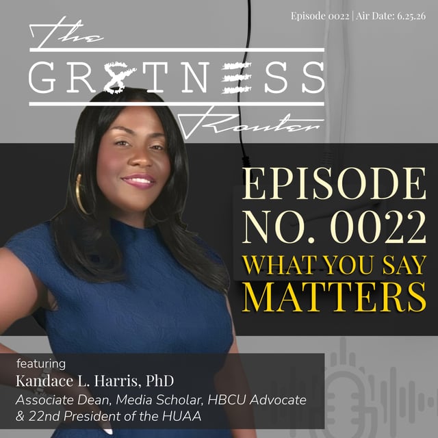 Ep. 0022 | What You Say Matters image