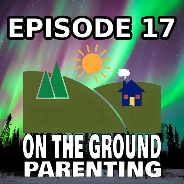Discussin' Cussin': Handling and Co-Regulating Big Emotions - On The Ground Parenting Episode 17 image