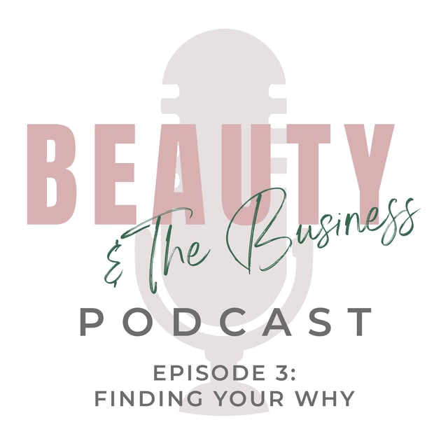 Finding Your Why: The Key to Long-Term Success in the Beauty Industry image