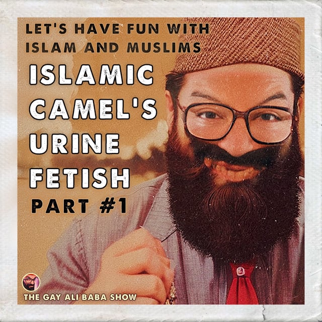 👹 Islamic Camel's Urine Drinking fetish 👹 image