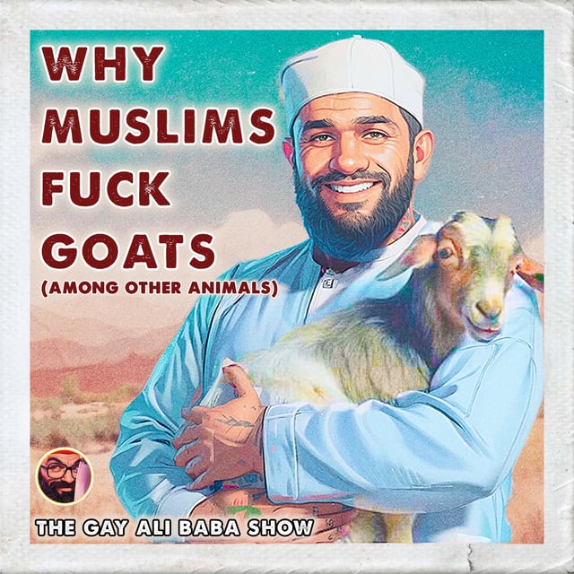 Why Muslims Fuck Goats image