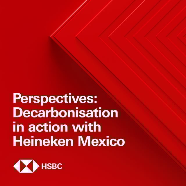 Perspectives: Decarbonising in action with Heineken Mexico image