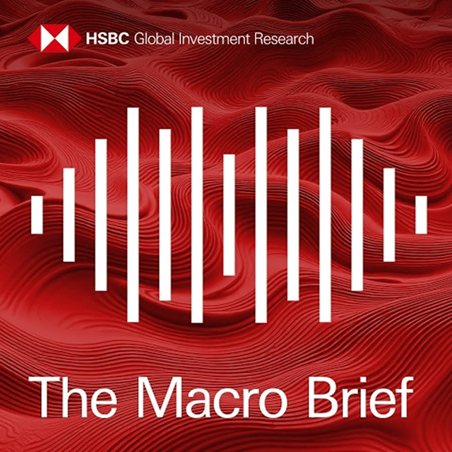The Macro Brief – Talking points from the HSBC Global Investment Summit image