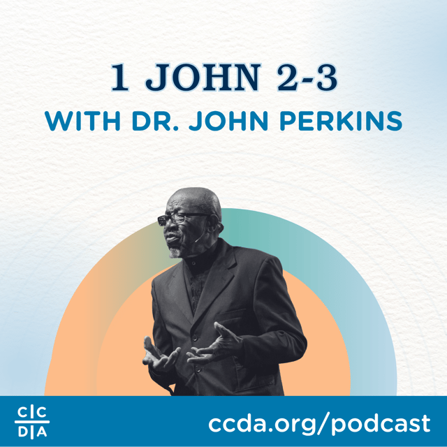 1 John 2-3 with Dr. John Perkins image