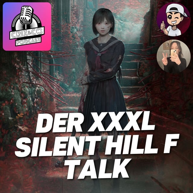 Der vielleicht längste Silent Hill f - Podcast der Welt (?) - mit Sina | Criz&Co #7 image