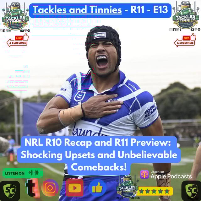 Tackles and Tinnies - R11 - E13 -  image