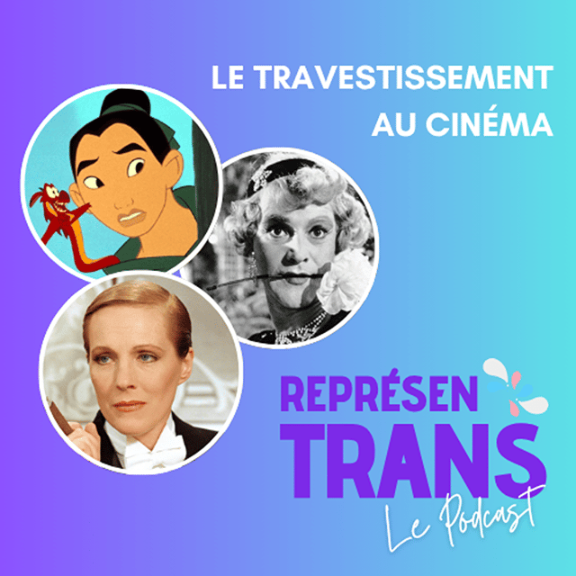 Le travestissement au cinéma - MULAN, VICTOR/VICTORIA, CERTAINS L'AIMENT CHAUD image