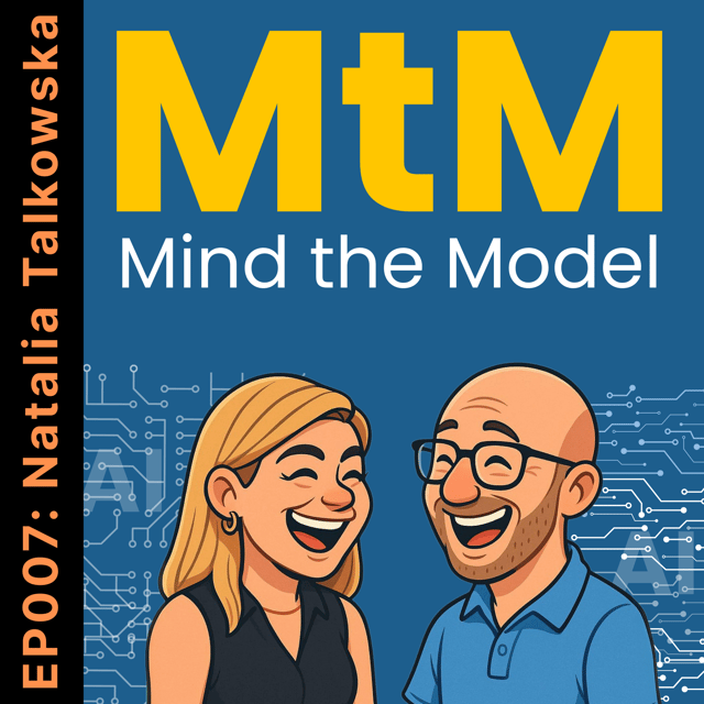Mind the Model: Episode 007: Natalia Talkowska image