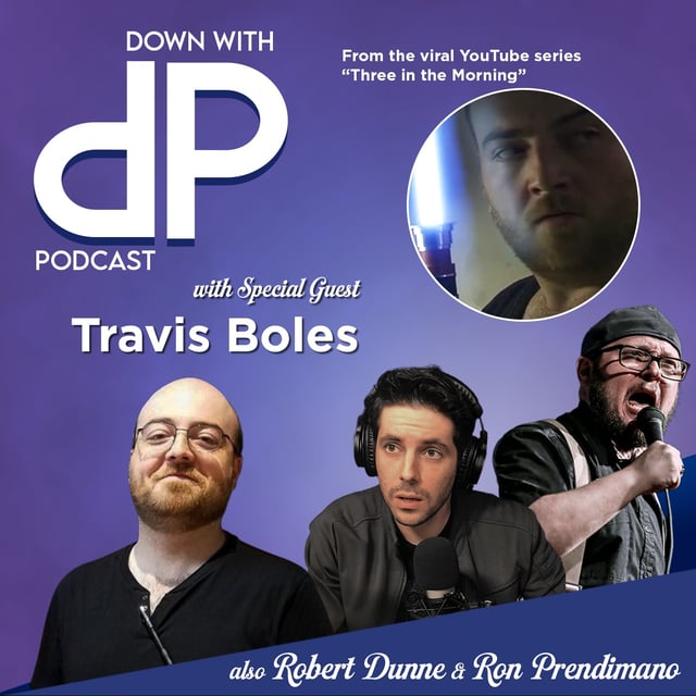 Travis Boles ignites! | EP40 | Down with DP Podcast 7-4-2026 image