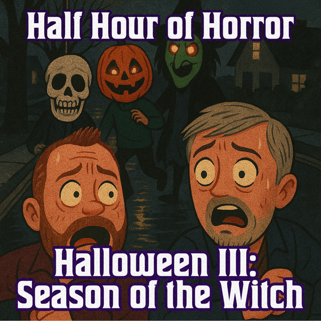 Halloween III: Season of the Witch (1982) Review | Cult Halloween Horror Movie | Half Hour of Horror Podcast image