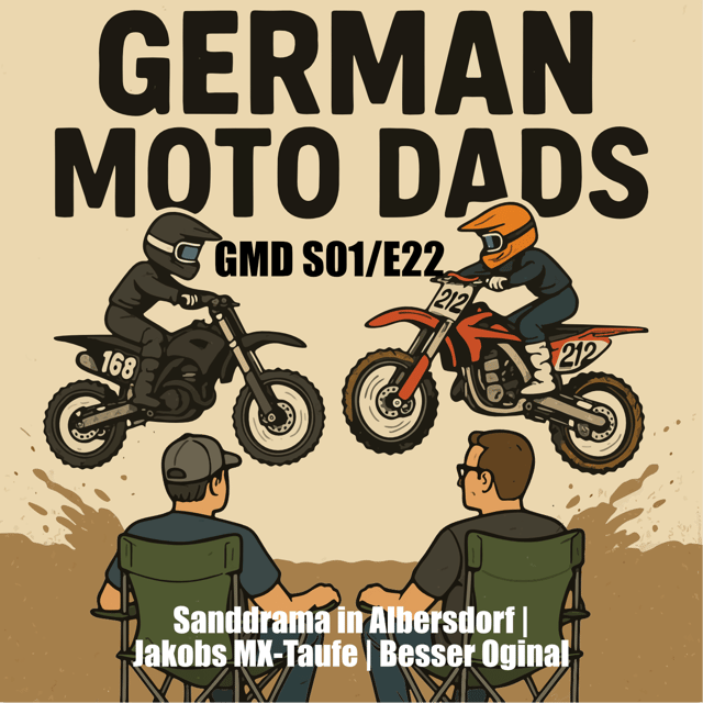 GMD S01/E22 Sanddrama in Albersdorf |  Jakobs MX-Taufe | Besser Oginal image
