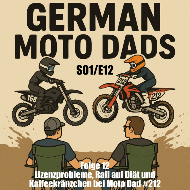 GMD S01/E12 - Lizenzprobleme, Rafi auf Diät und  Kaffeekränzchen bei Moto Dad #212 image