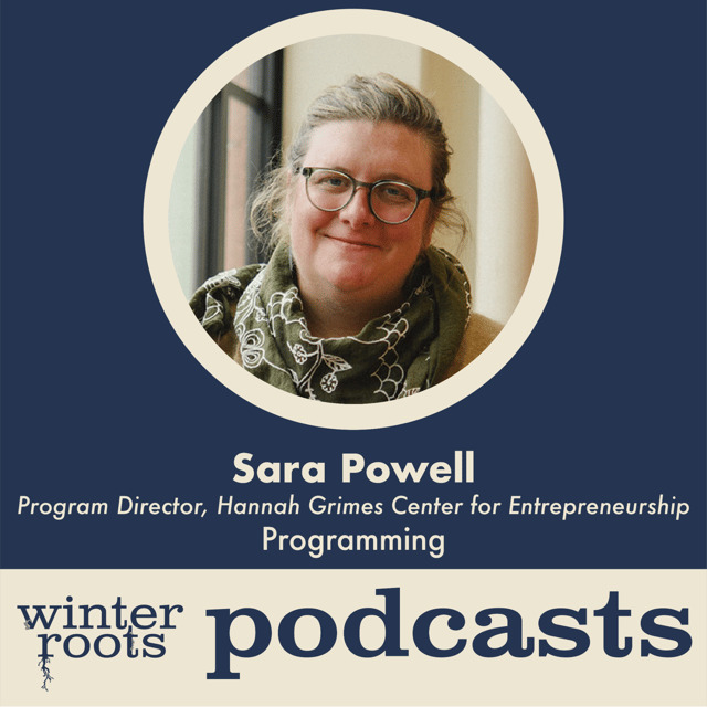 Winter Roots podcast: Programming with Sara Powell image