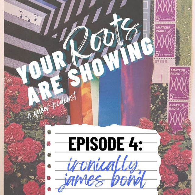 Episode 4: Ironically, James Bond image
