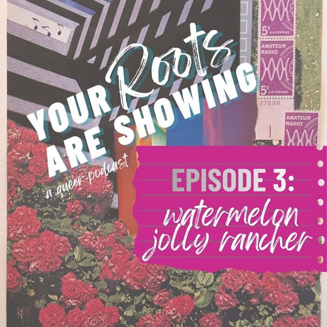 Episode 3: Watermelon Jolly Rancher image