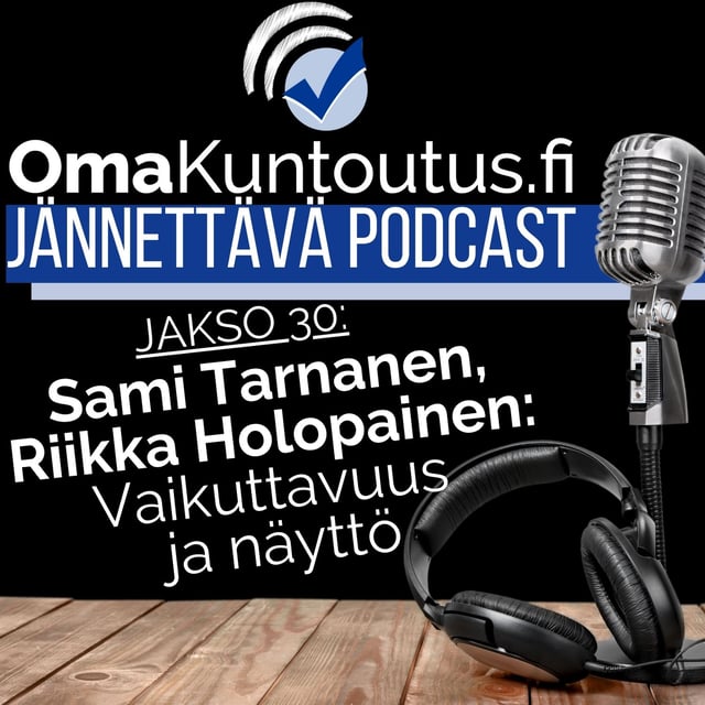 Vaikuttavuus fysioterapiassa, vieraana Sami Tarnanen ja Riikka Holopainen image