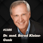 Unsterblichkeit - Geheimnisse des Biohackings und ewiger Jugend I Dr. med. Bernd Kleine-Gunk #1105 image