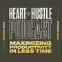 #219 - Maximizing Productivity in Less Time image