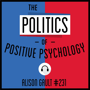 231: The Politics of Positive Psychology - Alison Gault  image