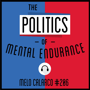 206: The Politics of Mental Endurance - Melo Calarco image
