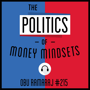 215: The Politics of Money Mindsets - Obu Ramaraj  image
