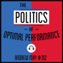 192: The Politics of Optimal Performance - Andrew May image