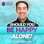 Should You Be Happy Alone? image