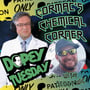 Tuesday Patreon Teaser: Cormac Chemical Corner - featuring Scott Wic plus Chris reads an email about FLAKKA plus a voicemail about Fenta image