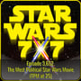 The Most Political Star Wars Movie? (TPM at 25) | Star Wars 7x7 Episode 3,652 image