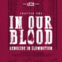 In Our Blood: Genocide in Slow Motion image