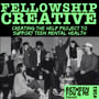 Ep 161: FELLOWSHIP CREATIVE: Creating The Help Project to support teen mental health image