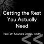 Recast - Getting the Rest You Actually Need (feat. Dr. Saundra Dalton-Smith) image