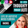 The Life Of Autistic Miss Florida with Rachel Barcellona image