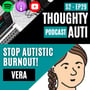 Identifying & Preventing Autistic Burnout image