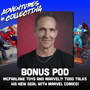 McFarlane Toys and Marvel?! Todd Talks His New Deal with Marvel Comics! image