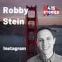 E19 - Robby Stein of Instagram on releasing Reels, creating the future of social media and maintaining a healthy user-platform relationship image